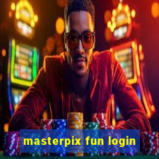 masterpix fun login